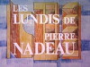 Les lundis de Pierre Nadeau (1979)