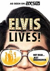Elvis Lives! (2016)
