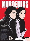 Murderers (2006)