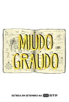 Miúdo Graúdo (2016)
