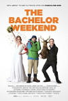 The Bachelor Weekend (2013)
