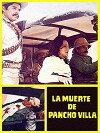 La muerte de Pancho Villa (1974)