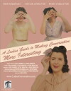 A Ladies' Guide to Making Conversation More Interesting (2015)