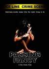 Passing Fancy (2005)