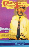 Salt, Saliva, Sperm and Sweat (1988)