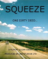 Squeeze: One Dirty Deed (2018)