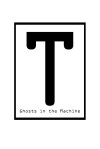 T: Ghosts in the Machine (2017)