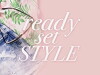 Ready Set Style (2017)