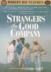 Strangers in Good Company (1990)