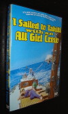 I Sailed to Tahiti with an All Girl Crew (1968)