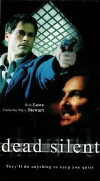Dead Silent (1999)