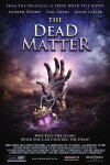 The Dead Matter (2010)
