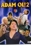 Adam ol! 2 (2006)
