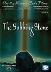 The Sobbing Stone (2005)