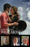 What About Love (2019)