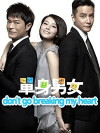 Don't Go Breaking My Heart (2011)