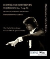 Beethoven: Symphony No. 7 - The Early Recordings (1993)