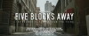 Five Blocks Away (2017)