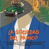 La Sociedad del Panico (2016)