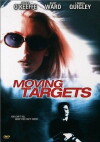 Moving Targets (1999)