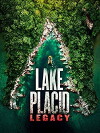 Lake Placid: Legacy (2018)