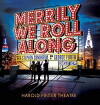 Merrily We Roll Along (2013)