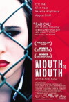 Mouth to Mouth (2005)
