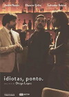 Idiotas, ponto (2018)