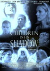 Children in his Shadow (2008)