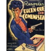 Dicen que soy comunista (1951)