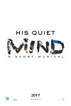His Quiet Mind (2017)