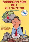 Farbrorn som inte vill va' stor (1979)