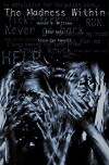 The Madness Within (2018)