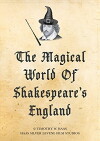 The Magical World of Shakespeare's England (2018)