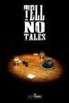 Tell No Tales (2018)