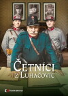 Cetníci z Luhacovic (2017)