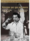 ¡¡¡Mátenme porque me muero!!! (1951)
