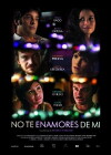 No te enamores de mí (2012)
