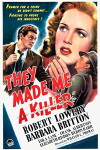 They Made Me a Killer (1946)