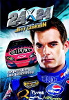 24 x 24 Wide Open with Jeff Gordon (2007)
