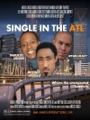Single in the ATL (2011)