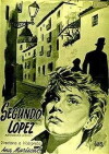 Segundo López, aventurero urbano (1953)