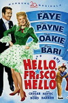 Hello Frisco, Hello (1943)