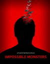Impossible Monsters (2017)
