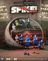 Project S the Series: SPIKE! (2017)