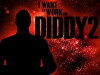 I Want to Work for Diddy (2008)
