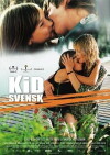 Kid Svensk (2007)