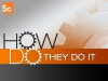 How Do They Do It? (2006)