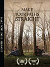 Make Your Paths Straight (2011)