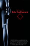Enter the Diamond (2017)
